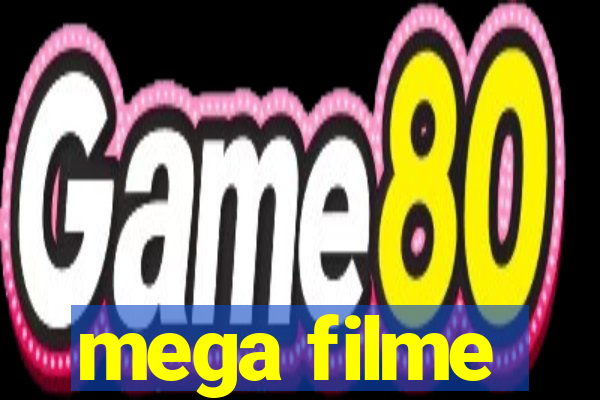 mega filme
